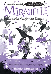 Titelbild: Mirabelle and the Naughty Bat Kittens