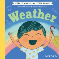 Cover image: Science Words for Little People: Weather 9780192787040