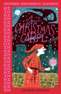 Cover image: Oxford Children's Classics: A Christmas Carol and Other Stories 9780192789044