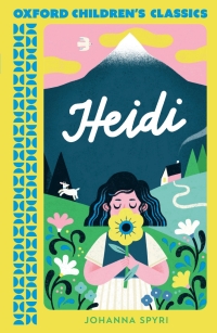 Cover image: Oxford Children's Classics: Heidi 9780192789143