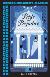 Cover image: Oxford Children's Classics: Pride and Prejudice 9780192789228