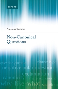 Cover image: Non-Canonical Questions 1st edition 9780192872289
