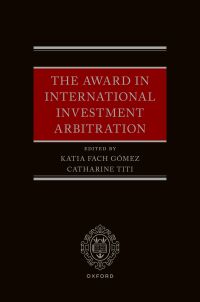 Cover image: The Award in International Investment Arbitration 1st edition 9780192872968