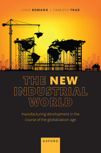 Imagen de portada: The New Industrial World 9780192873736