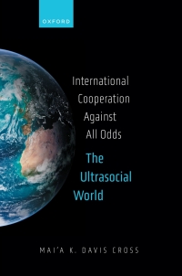 Cover image: International Cooperation Against All Odds 1st edition 9780198894995