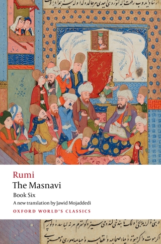 Imagen de portada: The Masnavi, Book Six 1st edition 9780192874283