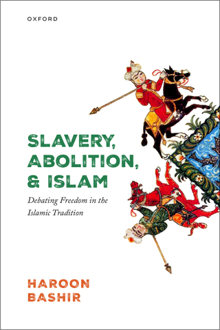 Cover image: Slavery, Abolition, and Islam 1st edition 9780192874740