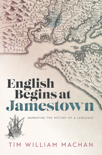Cover image: English Begins at Jamestown 9780198846369