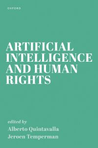 صورة الغلاف: Artificial Intelligence and Human Rights 1st edition 9780192882486