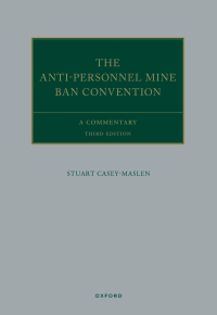 Cover image: The Anti-Personnel Mine Ban Convention 1st edition 9780192882639