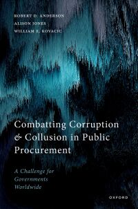 Omslagafbeelding: Combatting Corruption and Collusion in Public Procurement 1st edition 9780192882981
