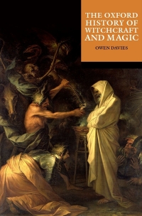 Cover image: The Oxford Illustrated History of Witchcraft and Magic 9780192884053