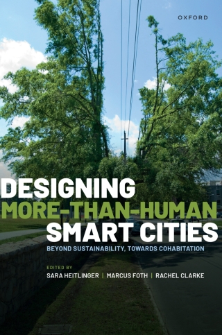 Cover image: Designing More-than-Human Smart Cities 1st edition 9780198904892