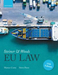 Cover image: Steiner and Woods EU Law 15th edition 9780192884534