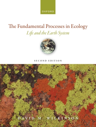 Cover image: The Fundamental Processes in Ecology 2nd edition 9780192884657