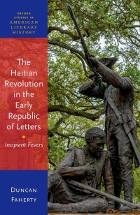 صورة الغلاف: The Haitian Revolution in the Early Republic of Letters 1st edition 9780192889157