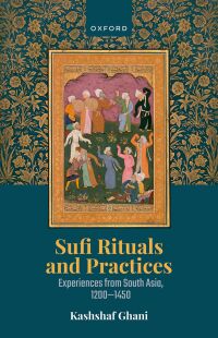 Imagen de portada: Sufi Rituals and Practices 9780192889225