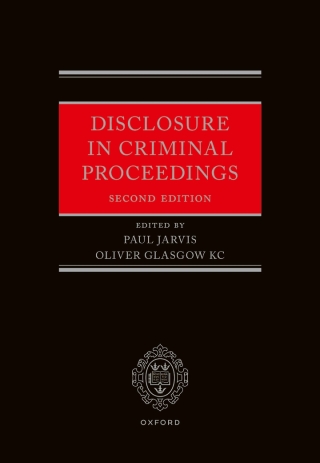 Cover image: Disclosure in Criminal Proceedings 2nd edition 9780192899415