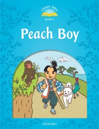 Omslagafbeelding: Peach Boy (Classic Tales Level 1) 9780194238588