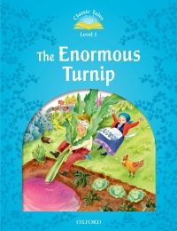 Omslagafbeelding: The Enormous Turnip (Classic Tales Level 1) 9780194238663