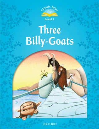 Cover image: Three Billy-Goats (Classic Tales Level 1) 9780194238861