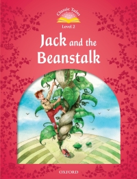 Cover image: Jack and the Beanstalk (Classic Tales Level 2) 9780194238984