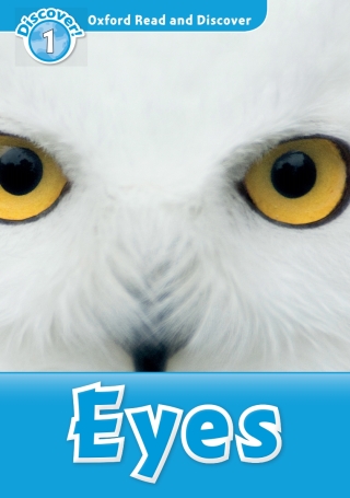 Imagen de portada: Eyes (Oxford Read and Discover Level 1) 9780194646291