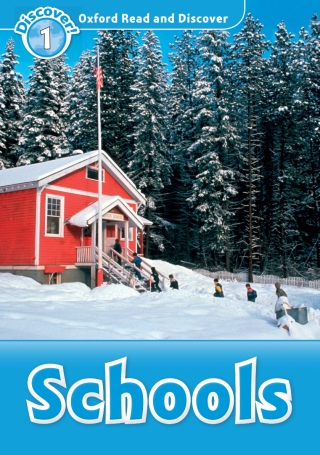 Cover image: Schools (Oxford Read and Discover Level 1) 9780194646277