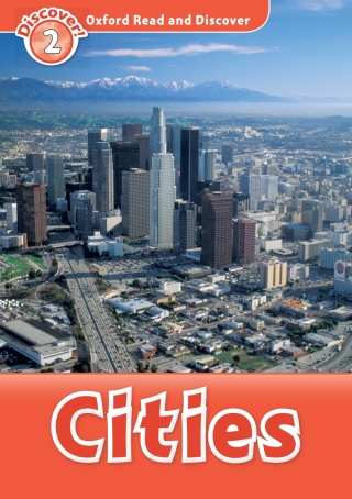 Cover image: Cities (Oxford Read and Discover Level 2) 9780194646826