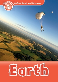 表紙画像: Earth (Oxford Read and Discover Level 2) 9780194646796