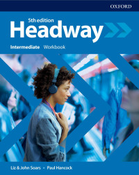 Cover image: Headway 5E Intermediate Workbook 5th edition 9780194539678