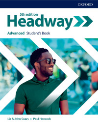 Cover image: Headway Advanced Student's Book 5th edition 9780194547628