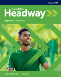 Cover image: Headway 5E Beginner Workbook 5th edition 9780194524216