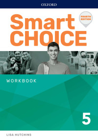 Imagen de portada: Smart Choice 4E Level 5 Workbook 4th edition 9780194061636