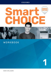 表紙画像: Smart Choice 4E Level 1 Workbook 4th edition 9780194061032