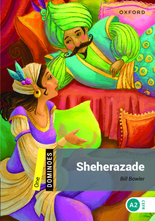 Cover image: Dominoes Level 1: Sheherazade 9780194247160