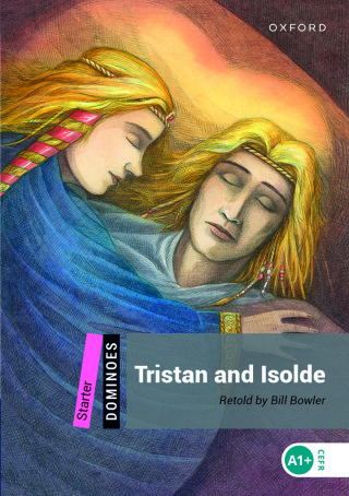 Cover image: Dominoes Starter: Tristan and Isolde 9780194247139