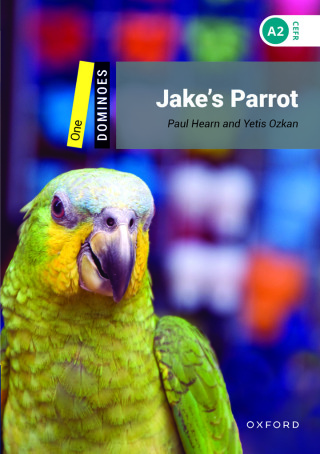 Cover image: Dominoes Level 1: Jake's Parrot 9780194247733