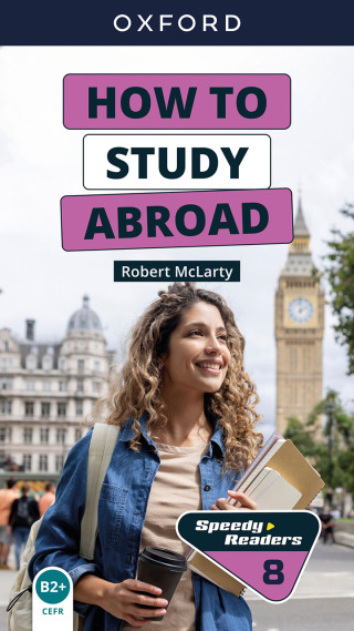 表紙画像: Speedy Readers: How to study abroad 9780194180122