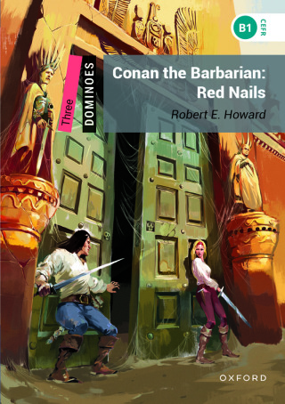 Cover image: Dominoes Level 3: Conan the Barbarian: Red Nails 9780194249843