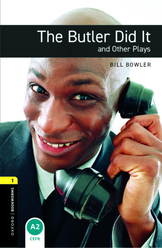 Cover image: Oxford Bookworms Library Level 1: The Butler Did It and Other Plays 9780194235358