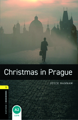 Cover image: Oxford Bookworms Library Level 1: Christmas in Prague 9780194789028