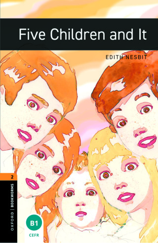 Imagen de portada: Oxford Bookworms Library Level 2: Five Children and It 9780194790604