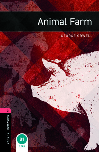 Cover image: Oxford Bookworms Library Level 3: Animal Farm 9780194267533