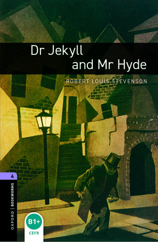 Cover image: Oxford Bookworms Library Level 4: Dr Jekyll and Mr Hyde 9780194791700
