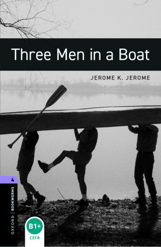 Cover image: Oxford Bookworms Library Level 4: Three Men in a Boat 9780194791892