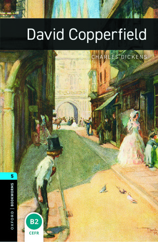 Cover image: Oxford Bookworms Library Level 5: David Copperfield 9780194792196