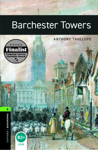 Cover image: Oxford Bookworms Library Level 6: Barchester Towers 9780194792547