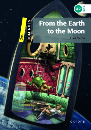 Cover image: Dominoes Level 1: From the Earth to the Moon 9780194245579