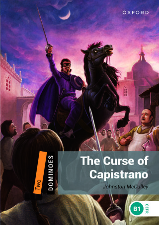 Omslagafbeelding: Dominoes Level 2: The Curse of Capistrano 9780194249249